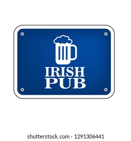 Irish pub sign - road sign