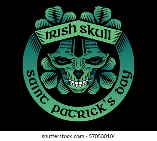 Irish skull. Vector illustration with stylized irish skull, shamrock and Saint Patrick's Day. Green on black background