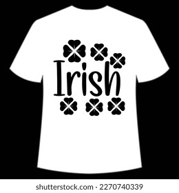 Irish St. Patrick's Day Shirt Print Template, Lucky Charms, Irish, everyone has a little luck Typography Design