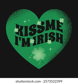 Irish St Patricks Holiday Quote Kiss Me I'm Irish Heart T Shirt Design