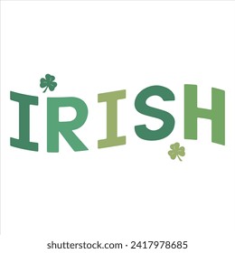 IRISH  ST.PATRICK'S DAY T-SHIRT DESIGN, 