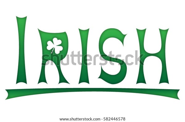 irish-word-text-lettering-celtic-vector-stock-vector-royalty-free-582446578