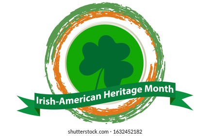Irish-American Heritage Month. Celebrated all March in the United States. Background, poster, greeting card, banner design. Vector EPS 10