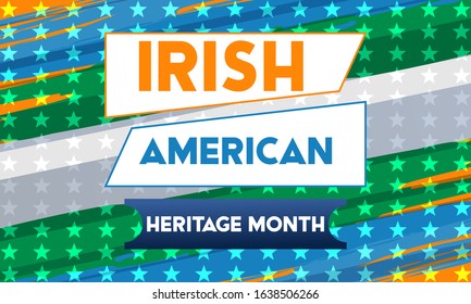 Irish-American Heritage Month. Celebrated all March in the United States. Background, poster, greeting card, banner design. Vector EPS 10