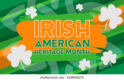 Irish-American Heritage Month. Celebrated all March in the United States. Background, poster, greeting card, banner design. Vector EPS 10