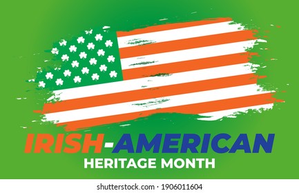 Irish-American Heritage Month. Celebrated all March in the United States. Background, poster, greeting card, banner design. Vector EPS 10