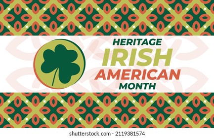 Irish-American Heritage Month. Celebrated all March in the United States. Background, poster, greeting card, banner design. Vector EPS 10