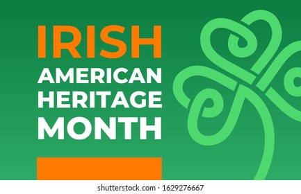 Irish-American Heritage Month vector illustration, colors Ireland flag. Abstract trend design for banner, poster, card and social media. Business greeting card with Irish shamrock leaf.