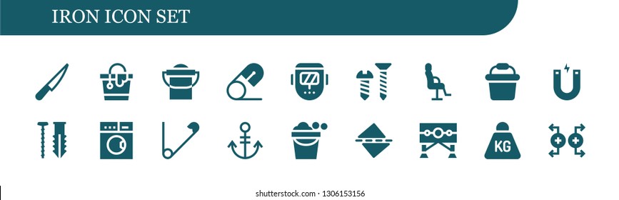 iron icon set. 18 filled iron icons.  Collection Of - Knife, Bucket, Safety pin, Welder, Screw, Salon chair, Magnet, Laundry, Anchor, Straighten, Guillotine, Weight
