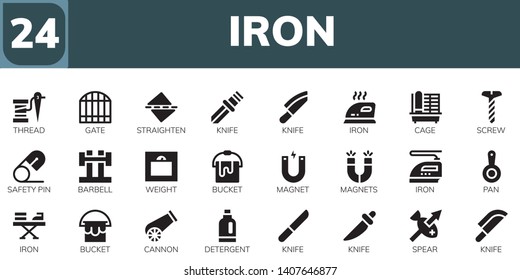 iron icon set. 24 filled iron icons.  Simple modern icons about  - Thread, Gate, Straighten, Knife, Iron, Cage, Screw, Safety pin, Barbell, Weight, Bucket, Magnet, Magnets, Pan