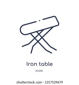 iron table icon from tools and utensils outline collection. Thin line iron table icon isolated on white background.