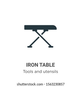 Iron table vector icon on white background. Flat vector iron table icon symbol sign from modern tools and utensils collection for mobile concept and web apps design.