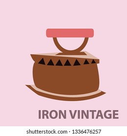 The iron vintage shape.