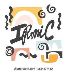Ironic. Hand drawn lettering logo for social media content