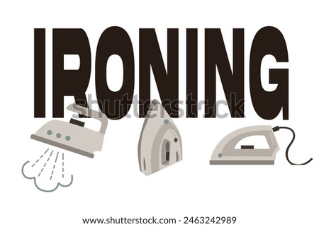Ironing logo vector. Set of flat beige irons. Electrical household appliances. Black vector lettering Ironing. Logo for hardware store, iron shop