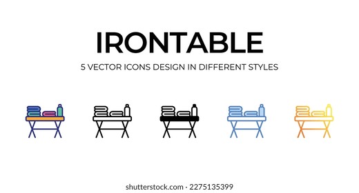 irontable Icon Design in Five style with Editable Stroke. Line, Solid, Flat Line, Duo Tone Color, and Color Gradient Line. Suitable for Web Page, Mobile App, UI, UX and GUI design.