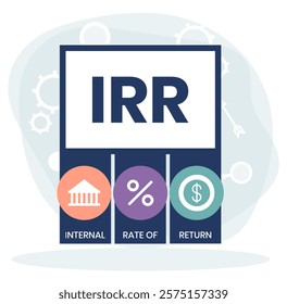 IRR - internal rate of return. acronym business concept. vector illustration concept with keywords and icons. lettering illustration with icons for web banner, flyer, landing page, presentation