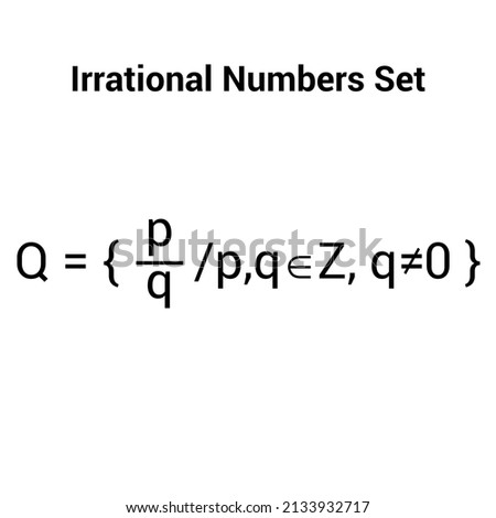 Irrational numbers set in mathematics