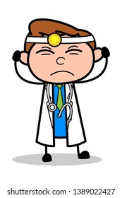 Irritated - Professional Cartoon Doctor Vector Illustration