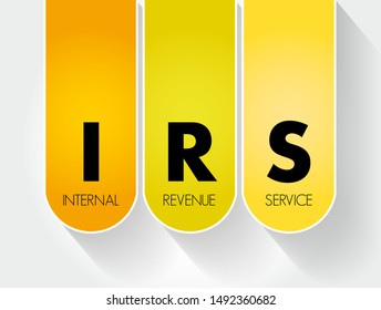 IRS - Internal Revenue Service acronym, business concept background