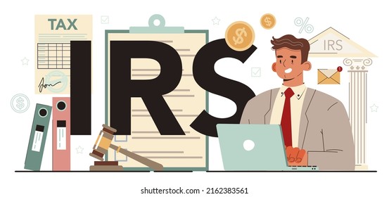 IRS typographic header. Tax inspector accounting and payment consultation. Financial bill audit, financial reporting. Internal Revenue Service consultation. Flat vector illustration