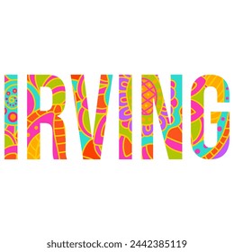 Irving city,TX doodle name title. Use for festivals, city events , typography design, posters,headline, card, logo, t-shirt print,travel blogs,