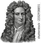 Isaac Newton (25 December 1642 – 20 March 1726)