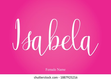Isabela Female Name Cursive Calligraphy Text Inscription On Pink Background