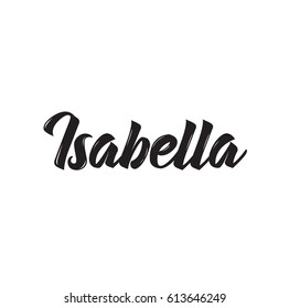 isabella, text design. Vector calligraphy. Typography poster. Usable as background.