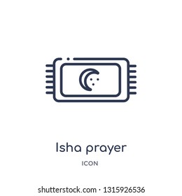 isha prayer icon from signs outline collection. Thin line isha prayer icon isolated on white background. svg