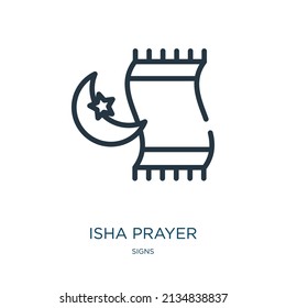 isha prayer thin line icon. allah, pray linear icons from signs concept isolated outline sign. Vector illustration symbol element for web design and apps.