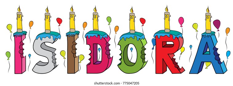 Isidora female first name bitten colorful 3d lettering birthday cake with candles and balloons. svg