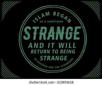 islam began as a something strange
