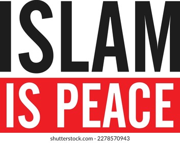 Islam is peace. Print ready vector.