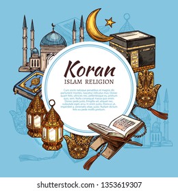 Islam religion symbols with muslim mosque and Koran islamic sacred book sketches. Ramadan holiday lantern, Kaaba masjid of Mecca and rosary beads, hamsa, moon and star. Religion vector theme