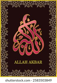 Islamic arabic allahu akbar calligraphy. Islamic muslim verctor art illustration ALLAH is the greatest.