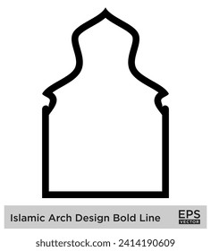 Islamic Arch Design Bold Line Outline Linear Black Stroke silhouettes Design pictogram symbol visual illustration