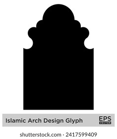 Islamic Arch Design Glyph Black Filled silhouettes Design pictogram symbol visual illustration
