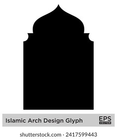 Islamic Arch Design Glyph Black Filled silhouettes Design pictogram symbol visual illustration