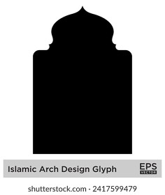 Islamic Arch Design Glyph Black Filled silhouettes Design pictogram symbol visual illustration
