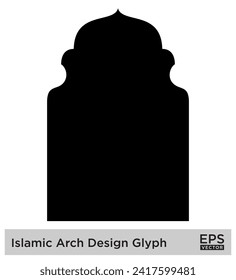 Islamic Arch Design Glyph Black Filled silhouettes Design pictogram symbol visual illustration