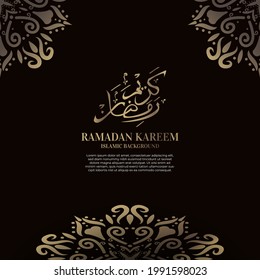 Islamisches Hintergrunddesign mit arabischer Kalligrafie, Mandala oder Ornament. Übersetzung der arabischen Kalligrafie: Ramadan Karem