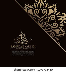 Islamic background design with arabic calligraphy, mandala or ornament. Translation of arabic calligraphy : Ramadan kareem