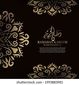 Islamisches Hintergrunddesign mit arabischer Kalligrafie, Mandala oder Ornament. Übersetzung der arabischen Kalligrafie: Ramadan Karem