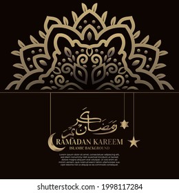 Islamic background design with arabic calligraphy, mandala or ornament. Translation of arabic calligraphy : Ramadan kareem