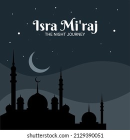 Islamic Background Design Template. Al-Isra wal Mi'raj means The night journey of Prophet Muhammad. Banner, Poster, Greeting Card. Vector Illustration.