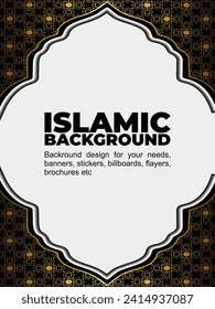 Islamic backround design for your needs, banners, stickers, billboards, flayers, brochures etc