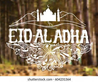 Islamic calligraphy with abstract decor of text Eid-Ul-Adha on blurred background for Muslim festival celebrations. Template for greeting card