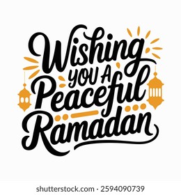 Islamic Calligraphy Vector Illustration with the Phrase 'Wishing you a peaceful Ramadan' – Hand-Lettered Typography for Ramadan and Eid Design