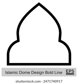 Islamic Dome Design Bold Line Outline Linear Black Stroke silhouettes Design pictogram symbol visual illustration